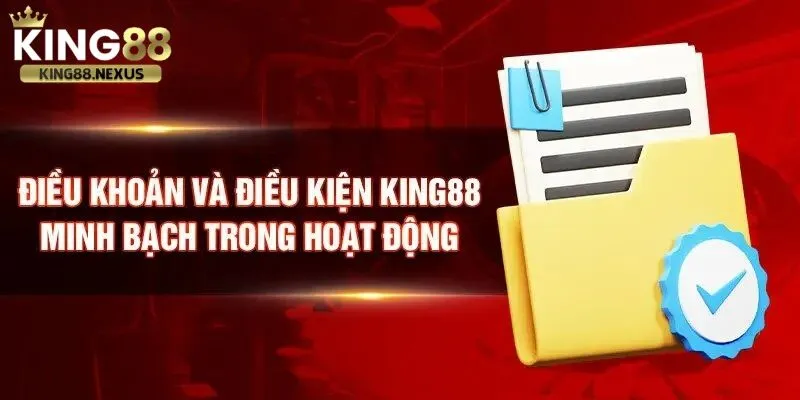 Điều khoản sử dụng king88 Điều khoản sử dụng King88 không chỉ là quy tắc, mà là cam kết pháp lý giữa sân chơi và thành viên