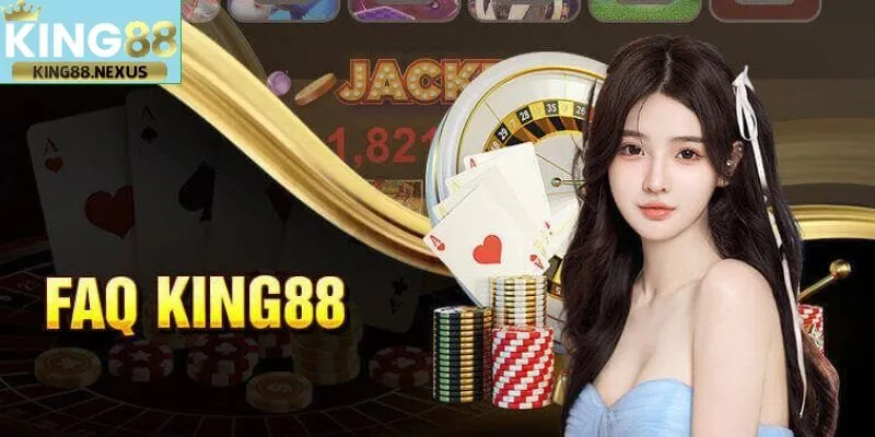 King88 - Trang Chủ King88.com Đăng Ký Nhận Ngay Lì Xì 88k Những thắc mắc phổ biến của người chơi và câu trả lời từ nhà cái king88